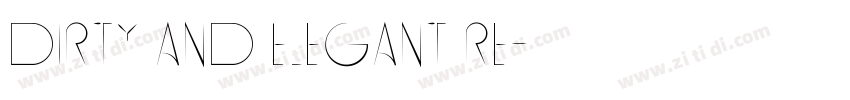 Dirty And Elegant Re字体转换